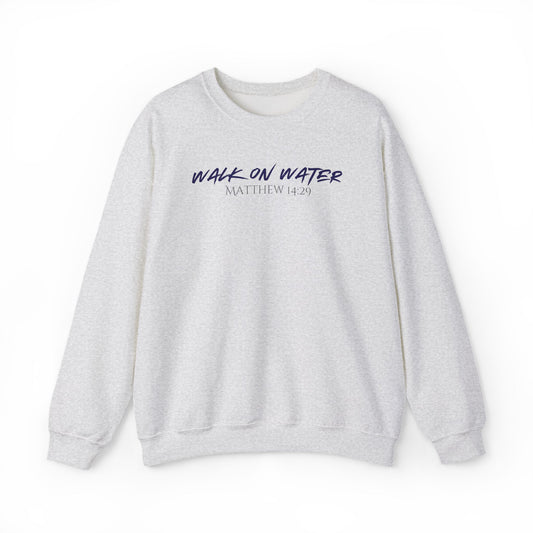 Walk on Water Crewneck