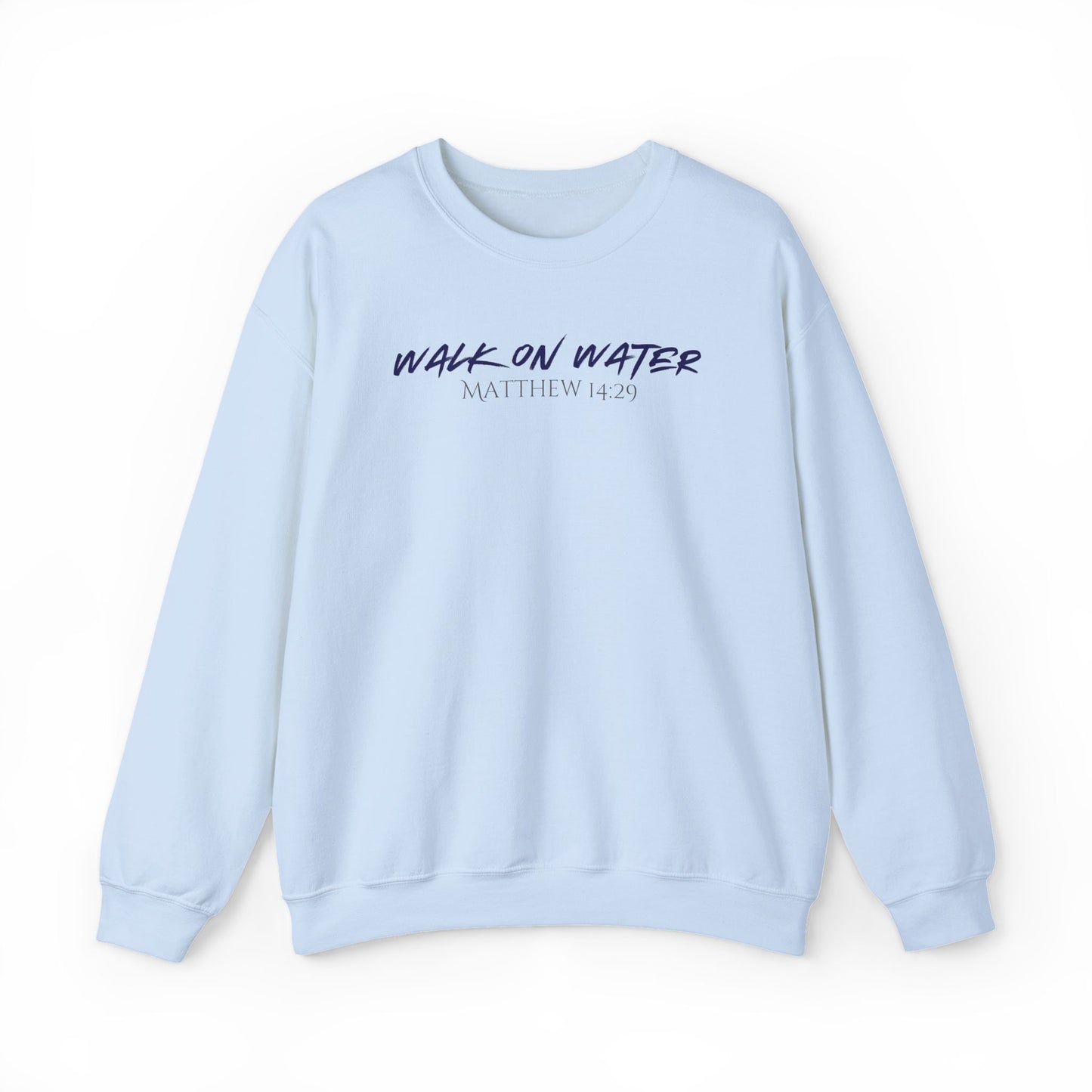 Walk on Water Crewneck