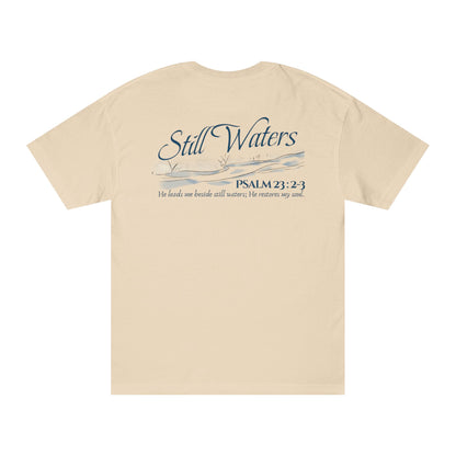 Still Waters T‑Shirt – Psalm 23:2-3