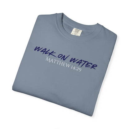 Walk on Water T-Shirt